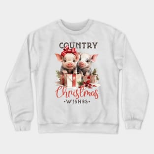 Christmas Farm Quote Crewneck Sweatshirt